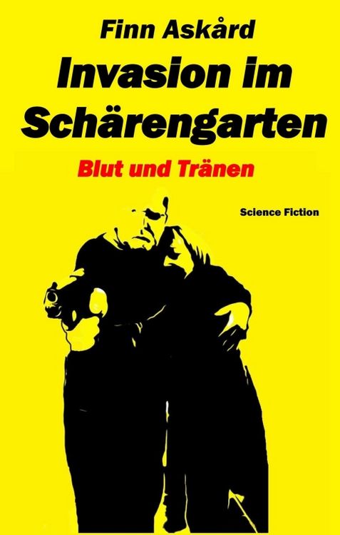 Produktbild: Invasion im Sch&auml;rengarten