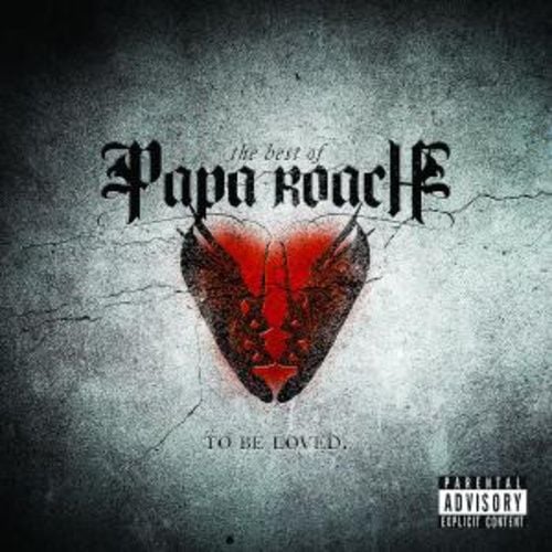 Produktbild: Papa Roach: ...To Be Loved: The Best Of Papa Roach