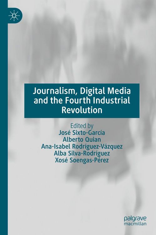 Produktbild: Journalism, Digital Media and the Fourth Industrial Revolution