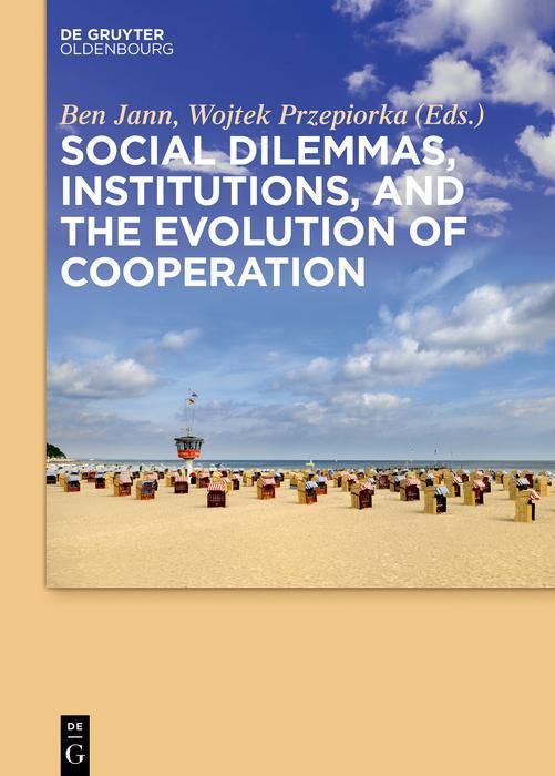 Produktbild: Social dilemmas, institutions, and the evolution of cooperation