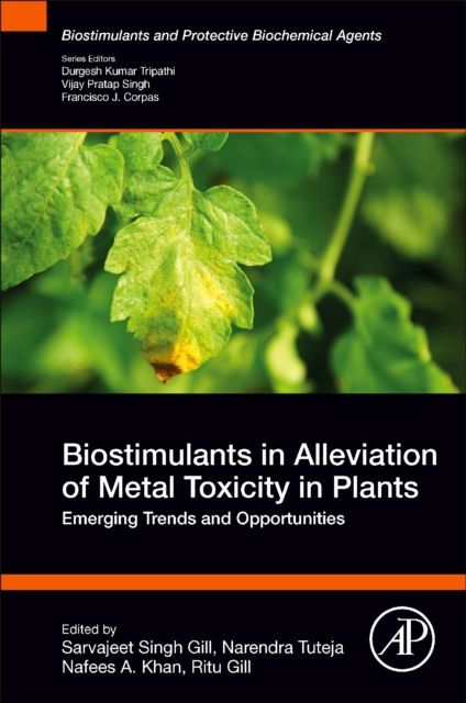 Produktbild: Biostimulants in Alleviation of Metal Toxicity in Plants