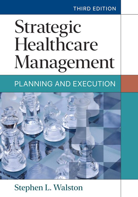 Produktbild: Strategic Healthcare Management: Planning and Execution, Third Edition