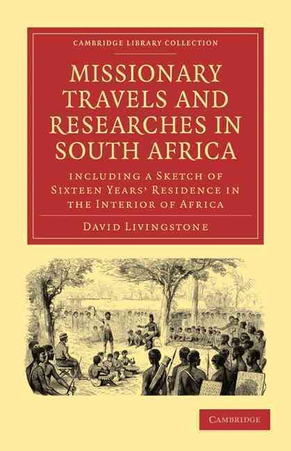Produktbild: Missionary Travels and Researches in South Africa