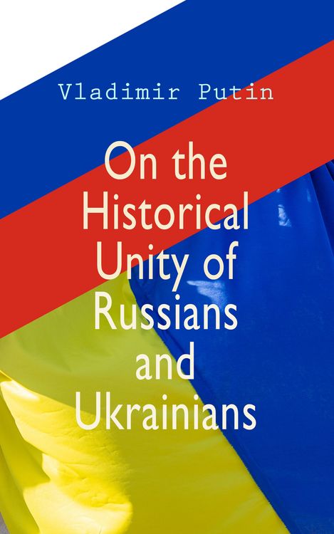 Produktbild: On the Historical Unity of Russians and Ukrainians