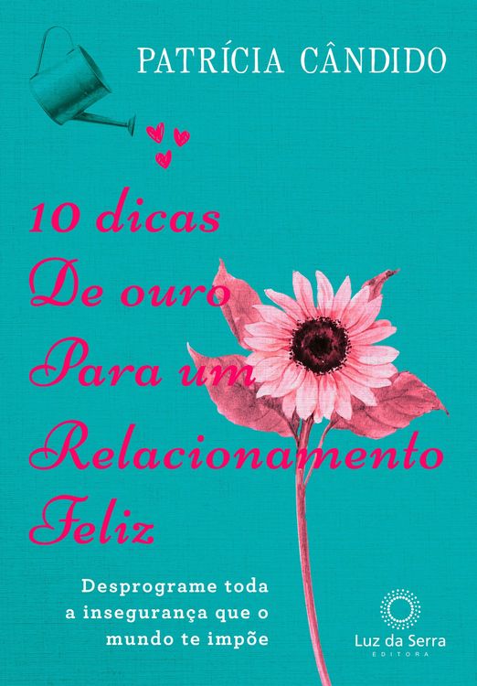 Produktbild: 10 dicas de ouro para um relacionamento feliz
