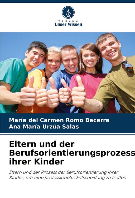 Produktbild: Eltern und der Berufsorientierungsprozess ihrer Kinder