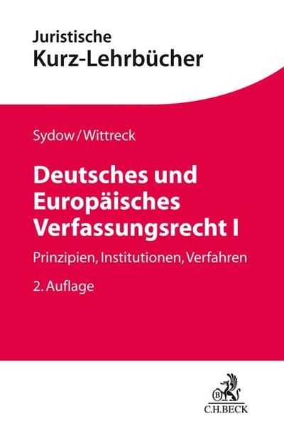 Produktbild: Deutsches und Europ&auml;isches Verfassungsrecht I