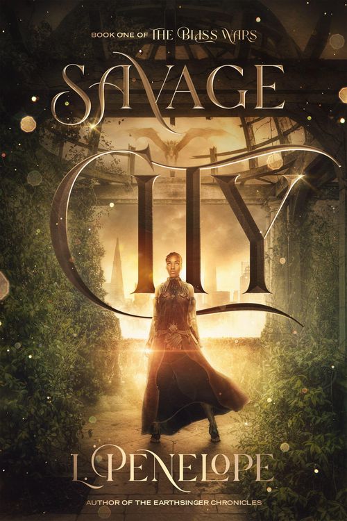 Produktbild: Savage City (The Bliss Wars, #1)