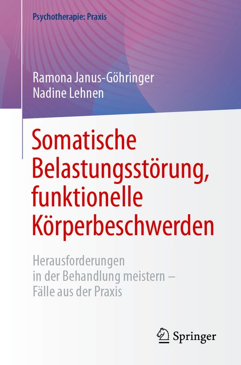 Produktbild: Somatische Belastungsstörung, funktionelle Körperbeschwerden