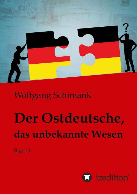 Produktbild: Der Ostdeutsche, das unbekannte Wesen
