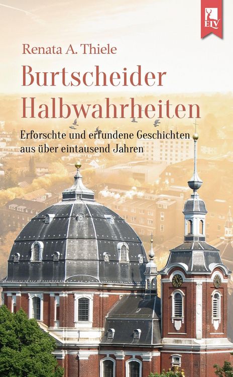Produktbild: Burtscheider Halbwahrheiten
