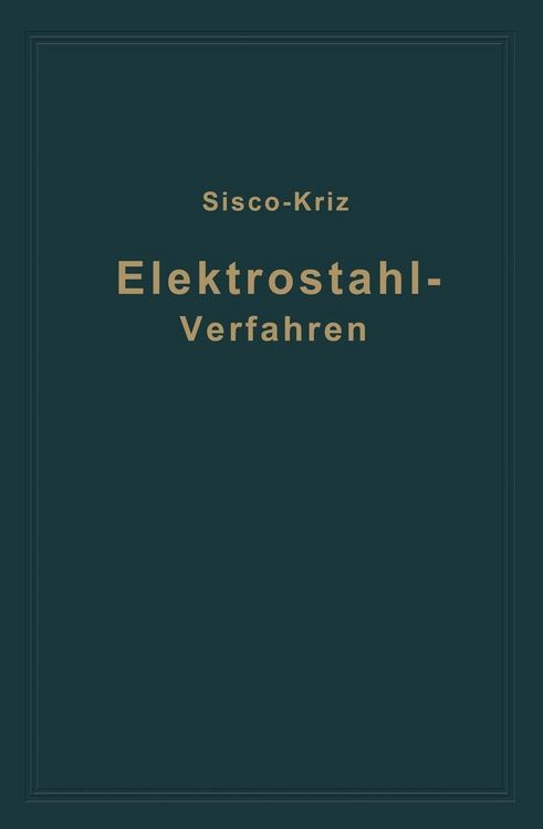Produktbild: Das Elektrostahlverfahren