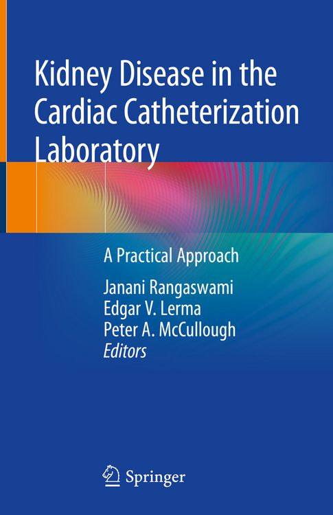 Produktbild: Kidney Disease in the Cardiac Catheterization Laboratory
