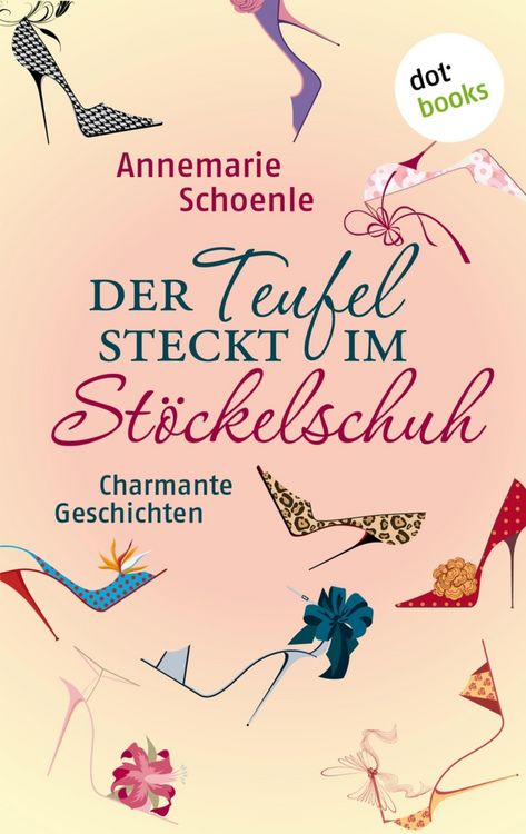 Produktbild: Der Teufel steckt im St&ouml;ckelschuh