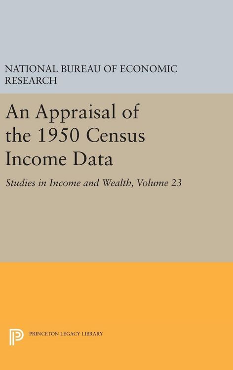 Produktbild: An Appraisal of the 1950 Census Income Data, Volume 23