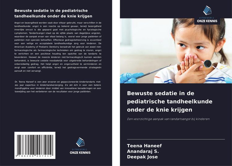 Produktbild: Bewuste sedatie in de pediatrische tandheelkunde onder de knie krijgen