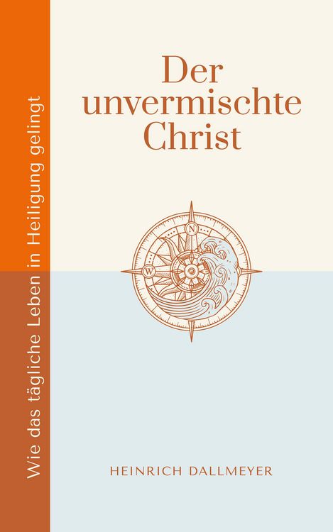 Produktbild: Der unvermischte Christ
