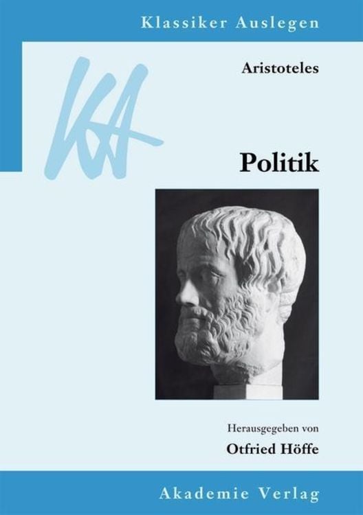 Bild vom Artikel Aristoteles: Politik vom Autor Otfried Höffe