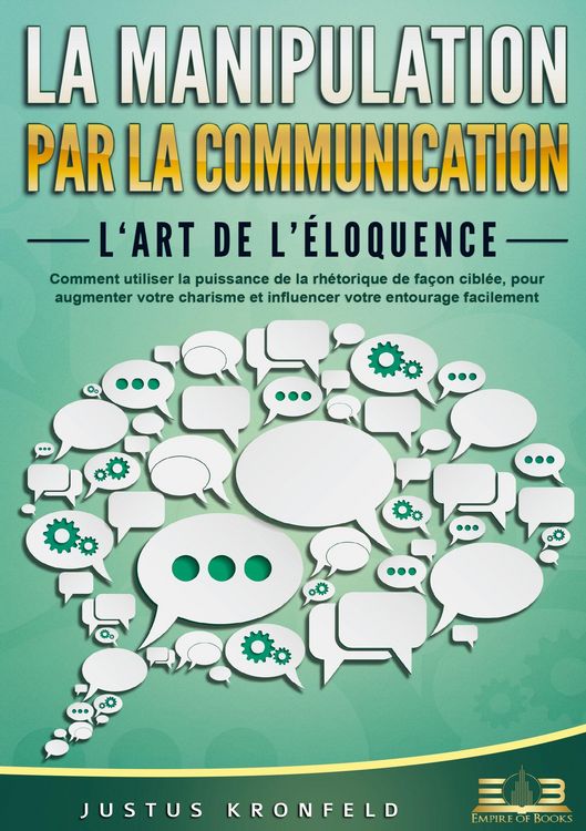 Produktbild: La manipulation par la communication - L'art de l'&eacute;loquence