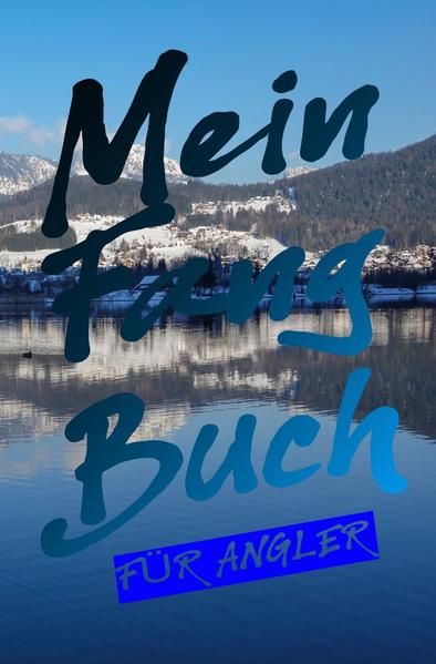 Produktbild: Mein Fangbuch f&uuml;r Angler