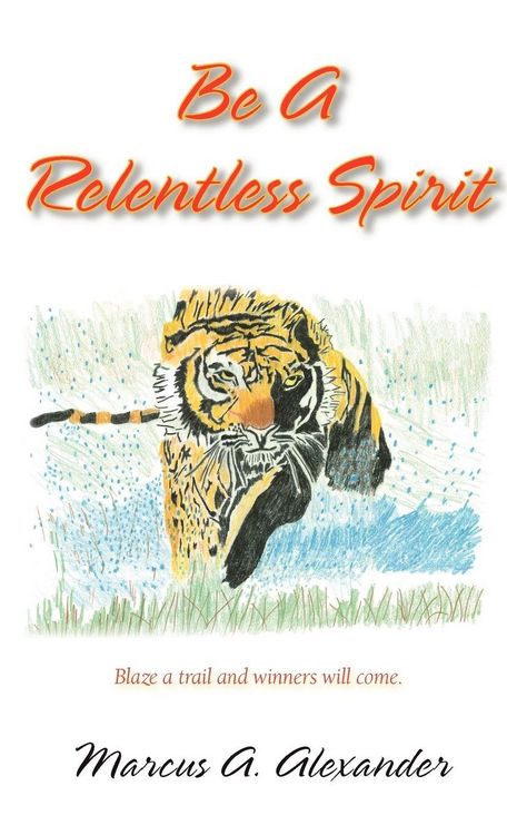 Produktbild: Be a Relentless Spirit