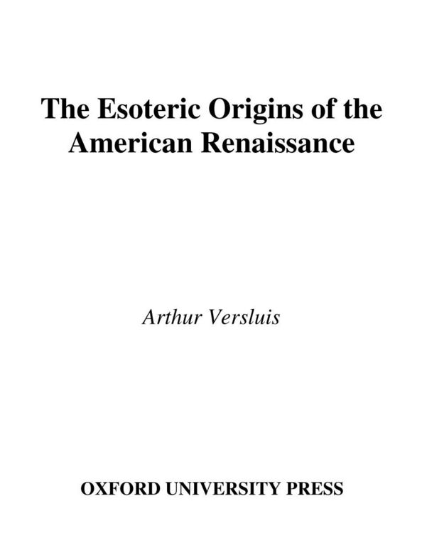 Produktbild: The Esoteric Origins of the American Renaissance