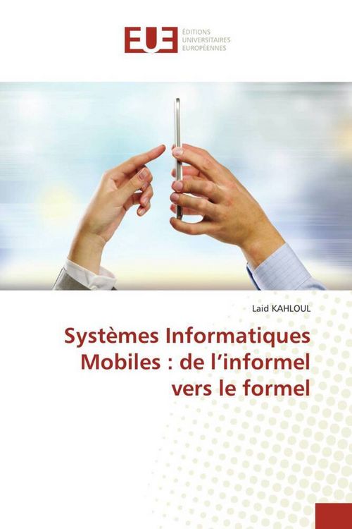 Produktbild: Syst&egrave;mes Informatiques Mobiles : de l'informel vers le formel