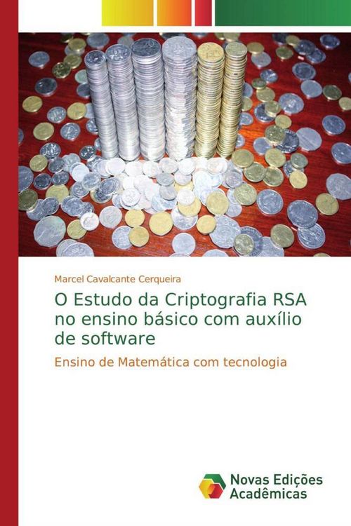 Produktbild: O Estudo da Criptografia RSA no ensino b&aacute;sico com aux&iacute;lio de software