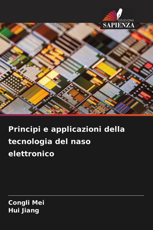 Produktbild: Principi e applicazioni della tecnologia del naso elettronico