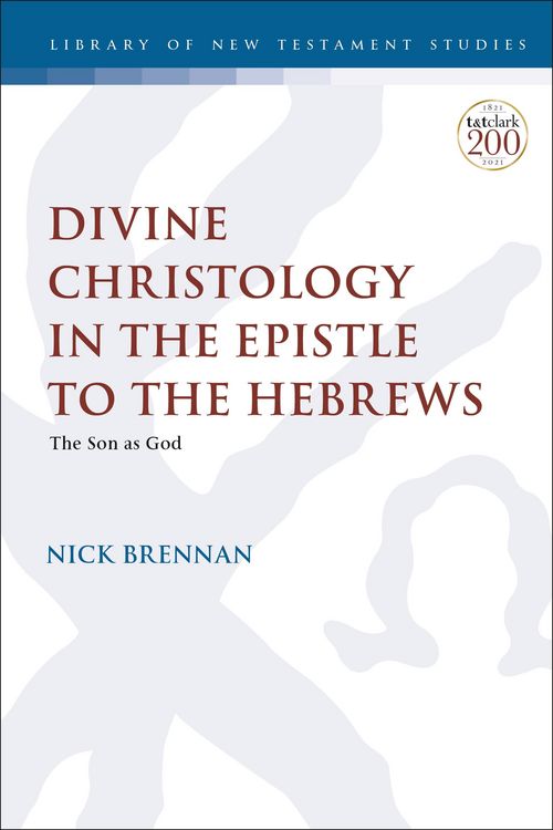 Produktbild: Divine Christology in the Epistle to the Hebrews