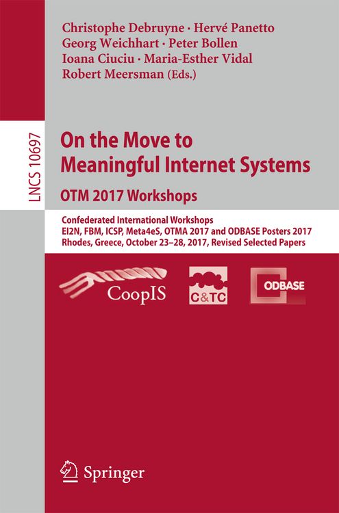 Produktbild: On the Move to Meaningful Internet Systems. OTM 2017 Workshops