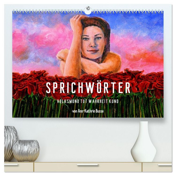 Produktbild: Sprichw&ouml;rter (hochwertiger Premium Wandkalender 2026 DIN A2 quer), Kunstdruck in Hochglanz