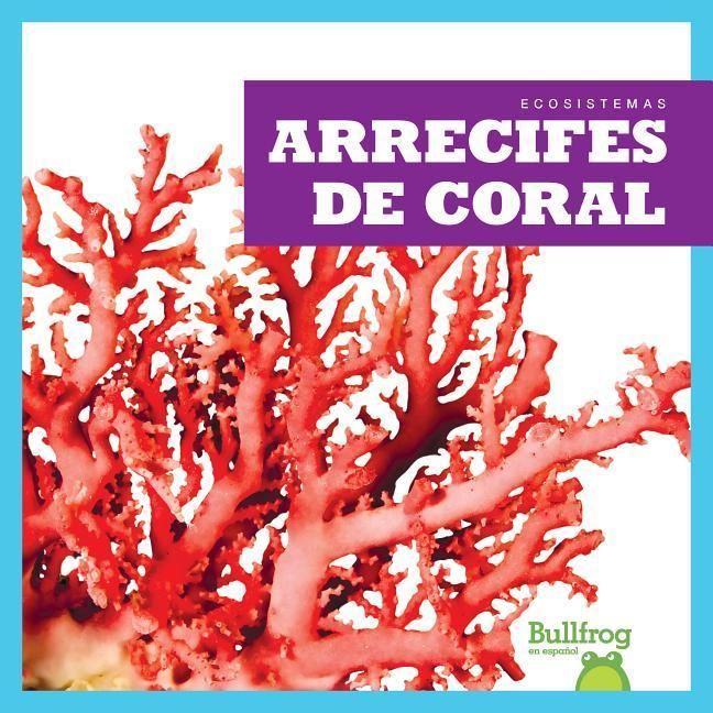 Produktbild: Arrecifes de Coral (Coral Reefs)