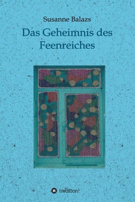 Produktbild: Das Geheimnis des Feenreiches