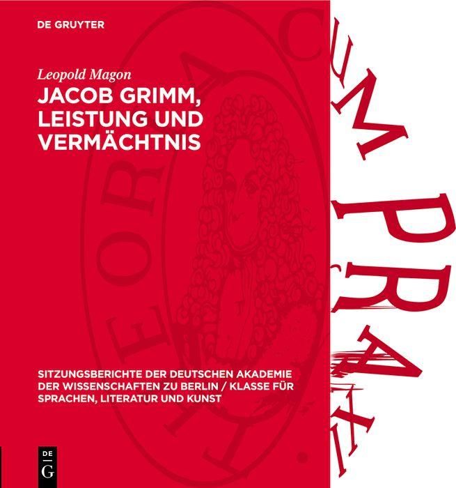Produktbild: Jacob Grimm, Leistung und Verm&auml;chtnis