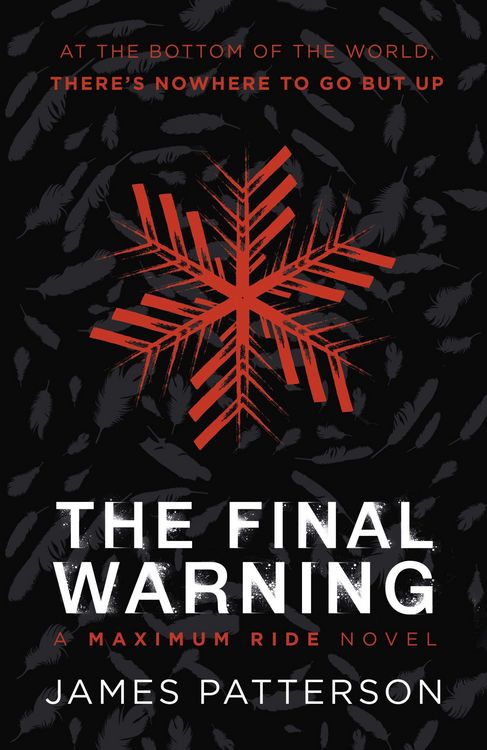 Produktbild: The Final Warning: A Maximum Ride Novel