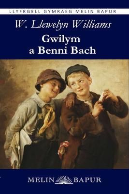 Produktbild: Gwilym a Benni Bach