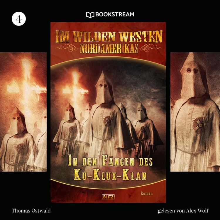 Produktbild: Im Wilden Westen Nordamerikas, Folge 4: In den F&auml;ngen des Ku-Klux-Klan