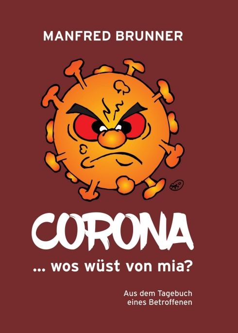 Produktbild: CORONA ... wos w&uuml;st von mia?