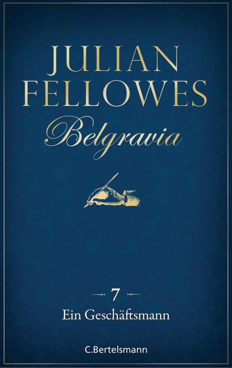 Produktbild: Belgravia (7) - Ein Gesch&auml;ftsmann