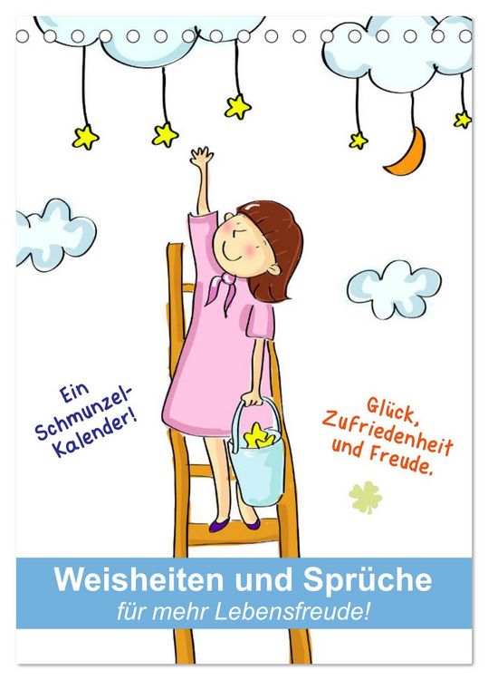 Produktbild: Weisheiten und Spr&uuml;che f&uuml;r mehr Lebensfreude! (Tischkalender 2026 DIN A5 hoch), CALVENDO Monatskalender
