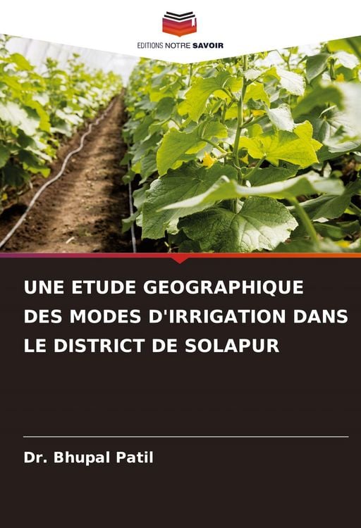 Produktbild: Une Etude Geographique des Modes D'irrigation Dans Le District De Solapur