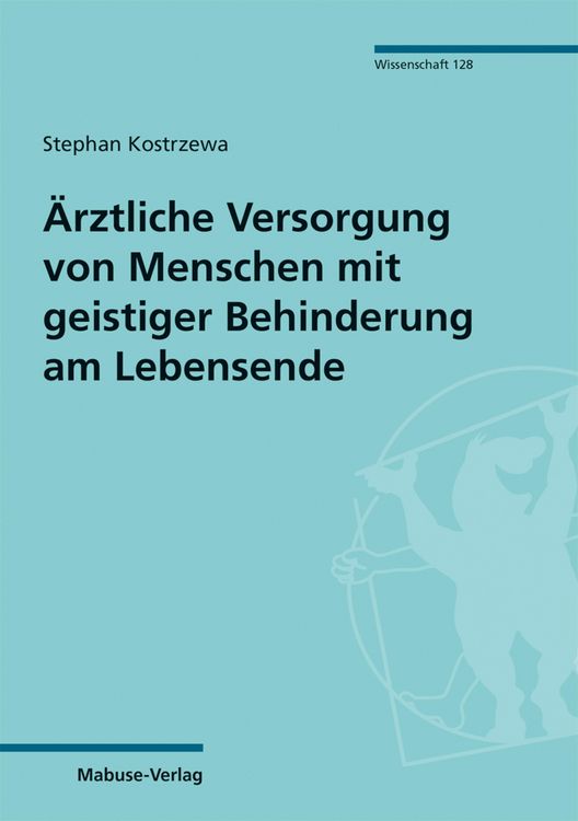 Produktbild: &Auml;rztliche Versorgung von Menschen mit geistiger Behinderung am Lebensende