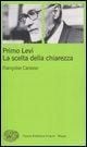 Produktbild: Primo Levi. La scelta della chiarezza
