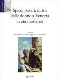 Produktbild: Spazi, poteri, diritti delle donne a Venezia in et&agrave; moderna
