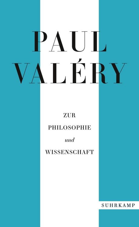 Produktbild: Paul Valéry: Zur Philosophie und Wissenschaft