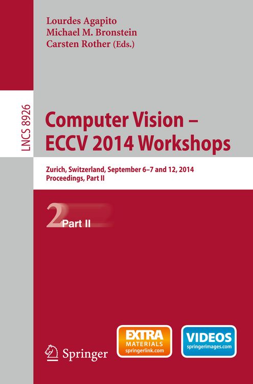 Produktbild: Computer Vision - ECCV 2014 Workshops