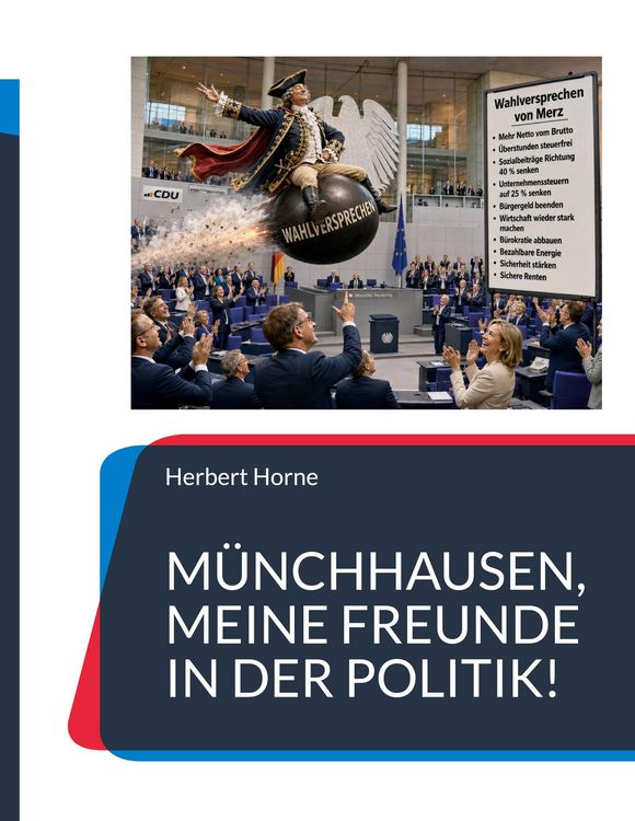 Produktbild: M&uuml;nchhausen, meine Freunde in der Politik!