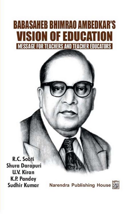 Produktbild: Babasaheb Bhimrao Ambedkar's Vision Of Education: Message For Teachers And Teacher Educators