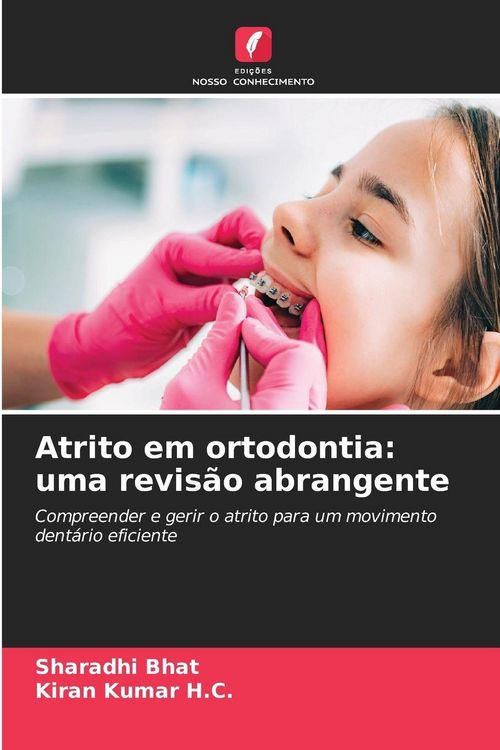 Produktbild: Atrito em ortodontia: uma revis&atilde;o abrangente